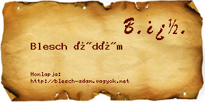 Blesch Ádám névjegykártya